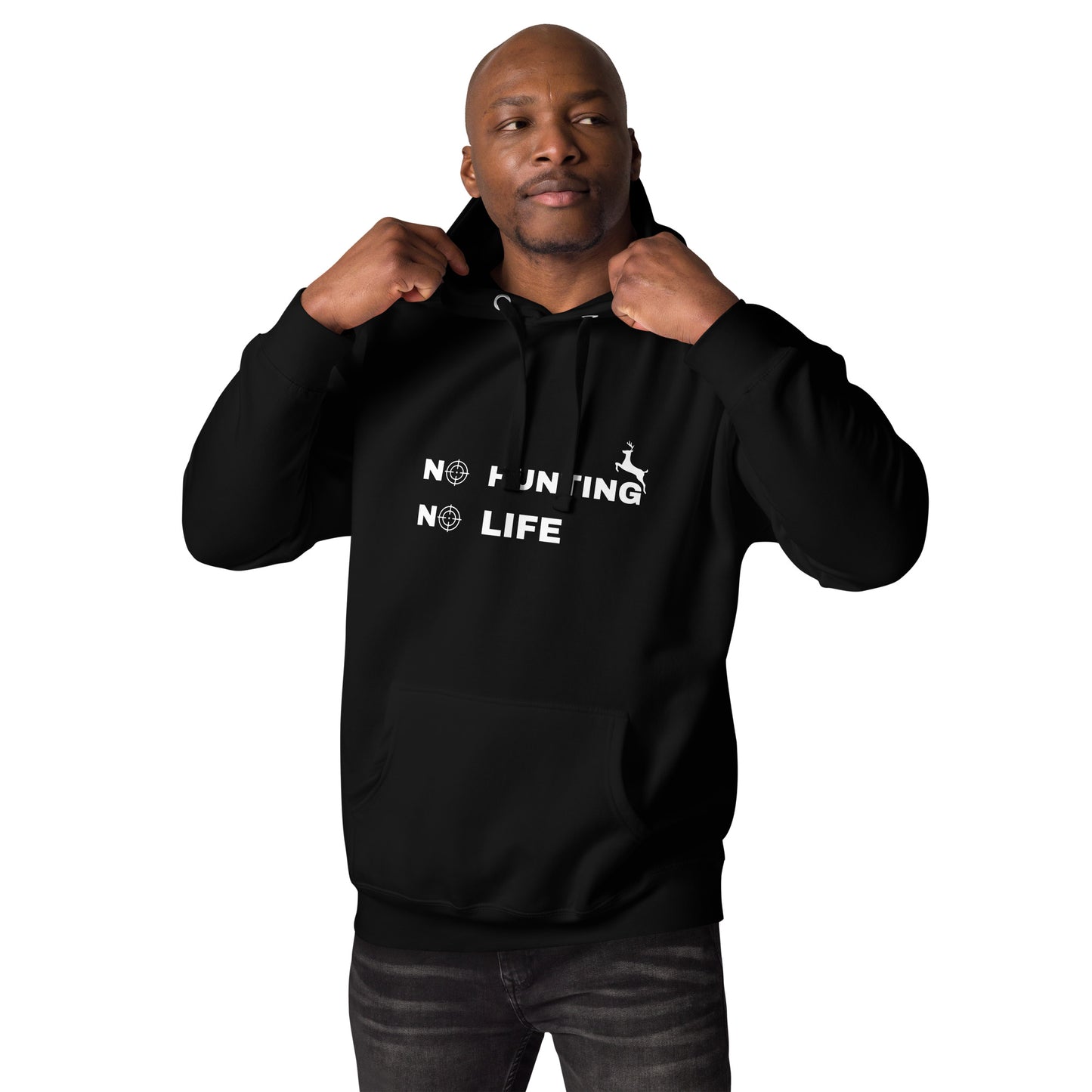 Hunting Hoodie "No hunting No life" - Unisex Hoodie