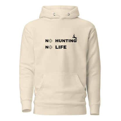 Hunting Hoodie "No hunting No life" - Unisex Hoodie