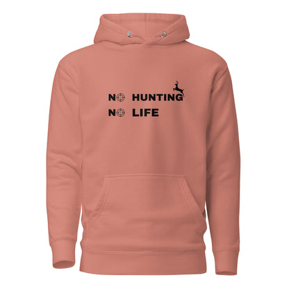 Hunting Hoodie "No hunting No life" - Unisex Hoodie