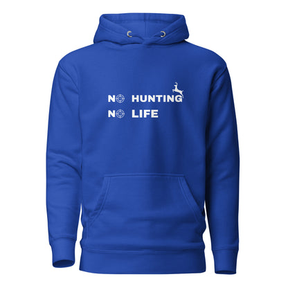 Hunting Hoodie "No hunting No life" - Unisex Hoodie