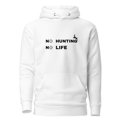 Hunting Hoodie "No hunting No life" - Unisex Hoodie