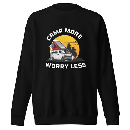 Camping Sweatshirt "Camp more Worry less" - Unisex Premium Sweatshirt