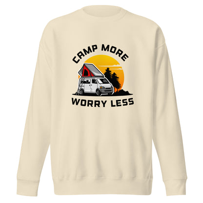 Camping Sweatshirt "Camp more Worry less" - Unisex Premium Sweatshirt