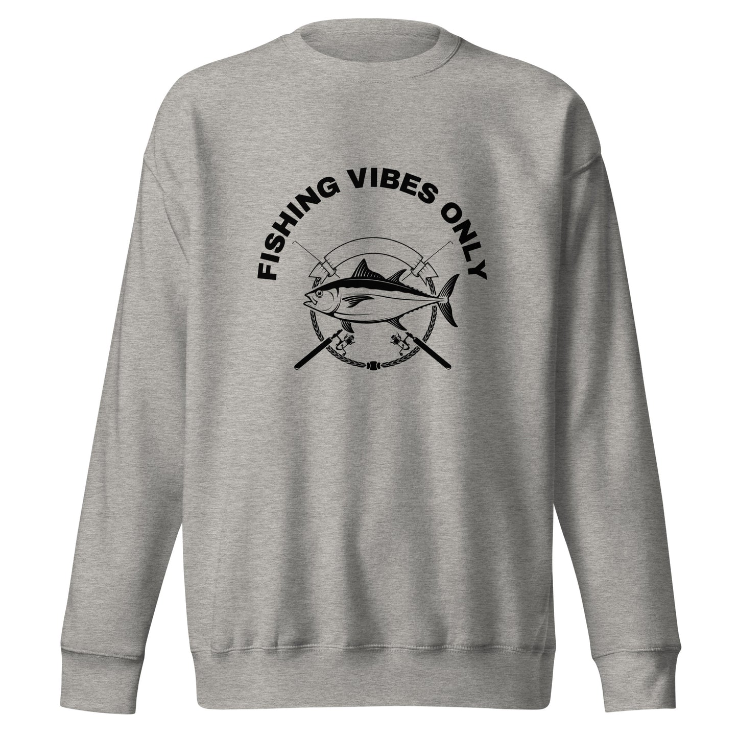 Fishing Sweatshirt "Fishing vibes only" - Unisex Premium Sweatshirt