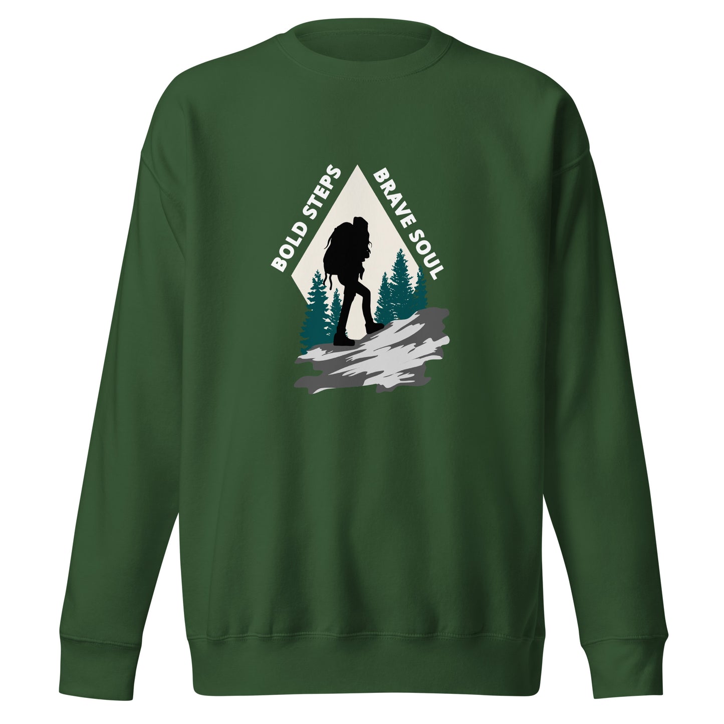 Hiking Sweatshirt "Bold Steps Breave Soul" - Unisex Premium Sweatshirt