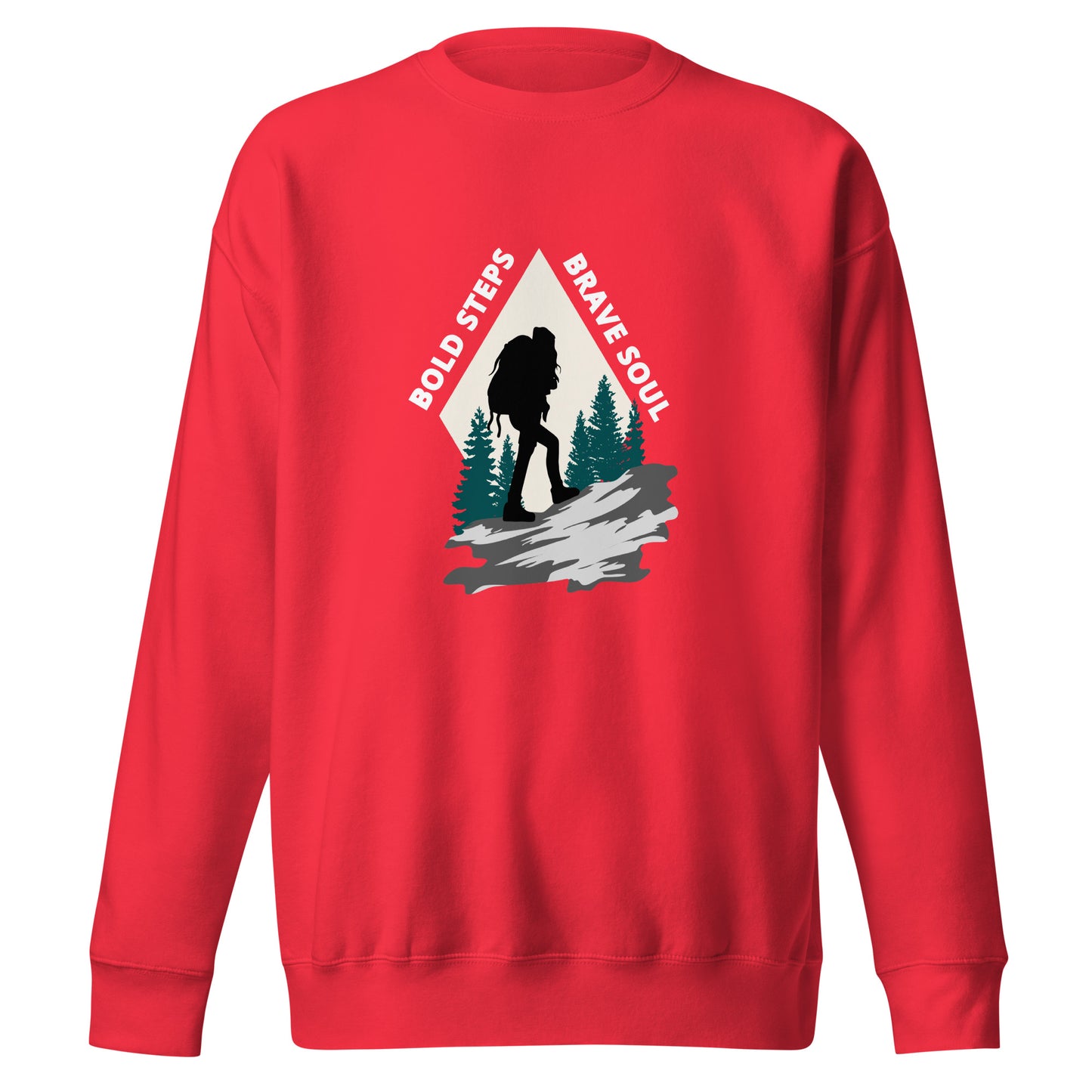 Hiking Sweatshirt "Bold Steps Breave Soul" - Unisex Premium Sweatshirt