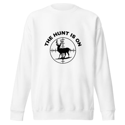 Hunting Sweatshirt "Hunting is on" - Unisex Premium Sweatshirt