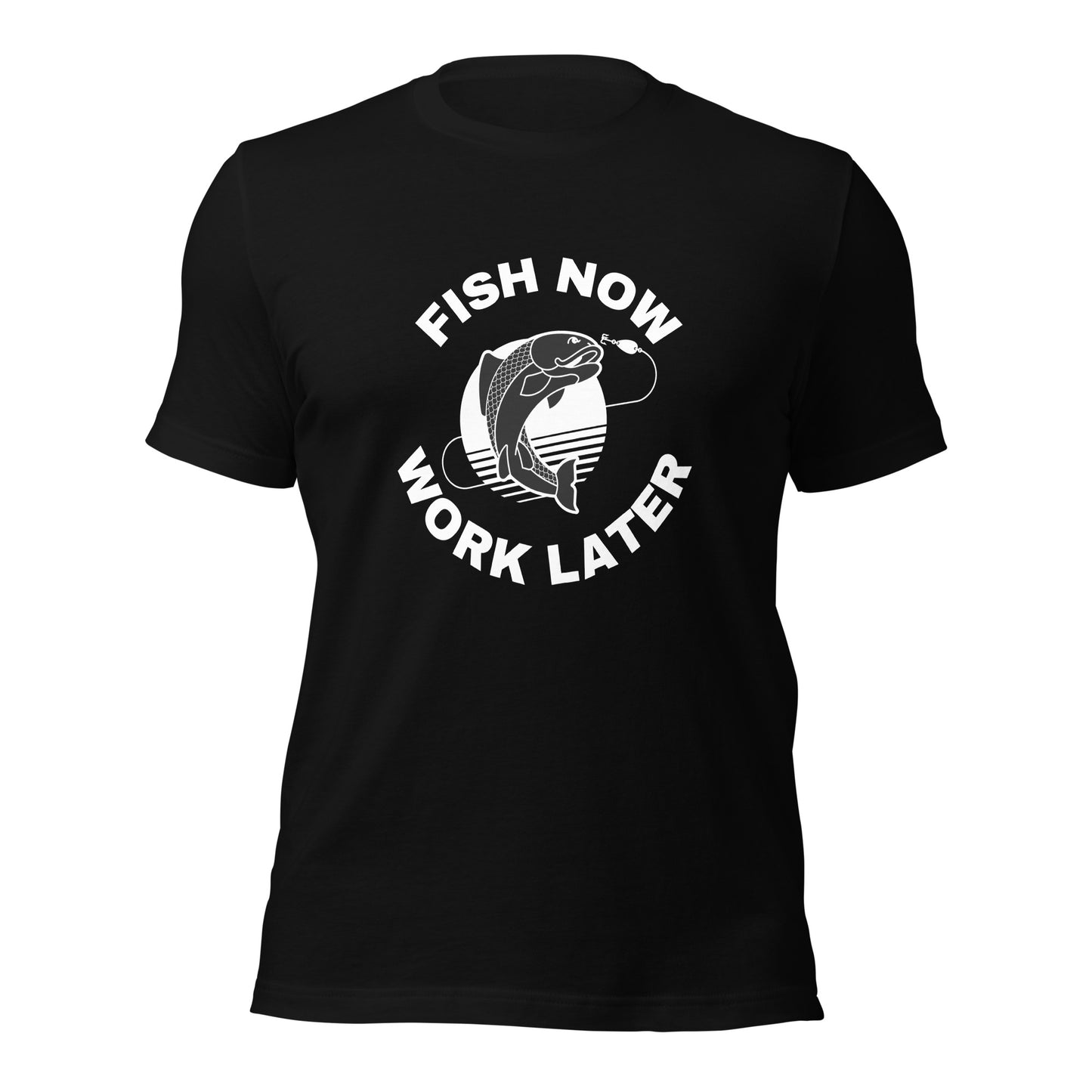 Fishing T-shirt "Fish now Work later" - Unisex t-shirt