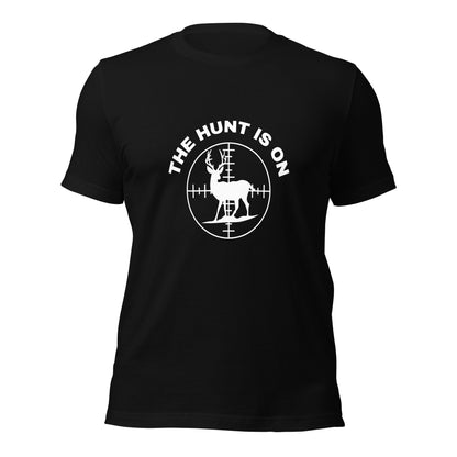 Hunting T-shirt (Hunting is on) - Unisex t-shirt