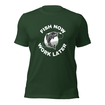 Fishing T-shirt "Fish now Work later" - Unisex t-shirt