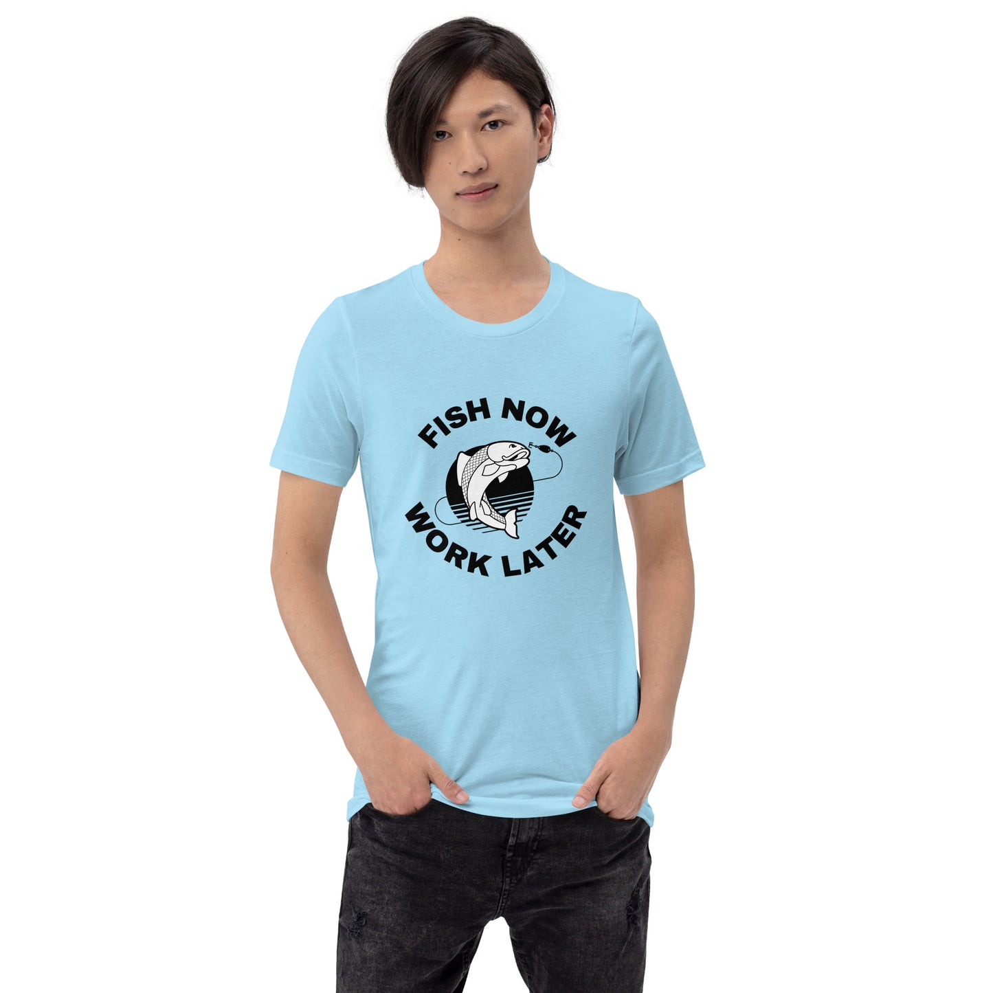 Fishing T-shirt "Fish now Work later" - Unisex t-shirt