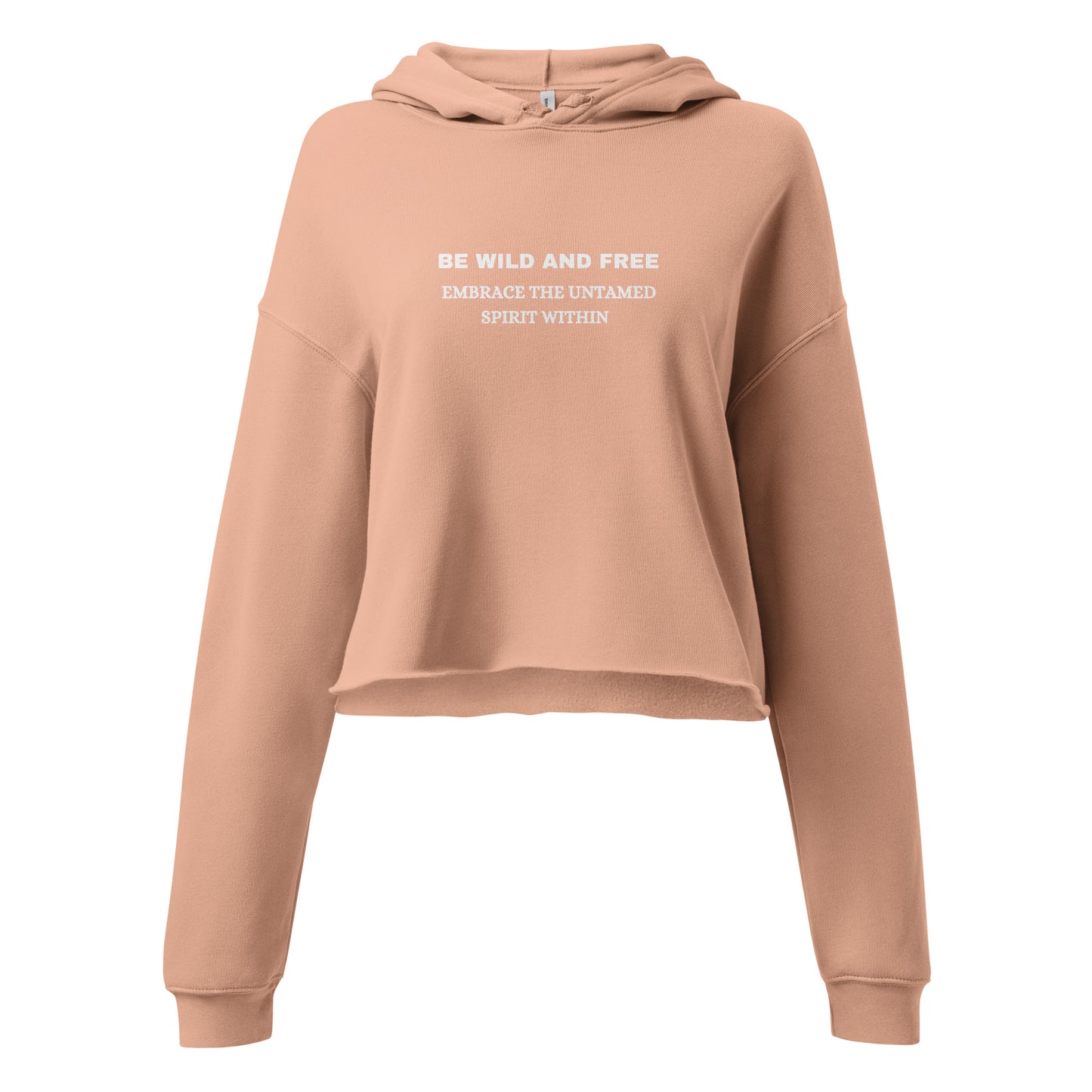 Crop Hoodie "Be wild and Free" - Crop Hoodie